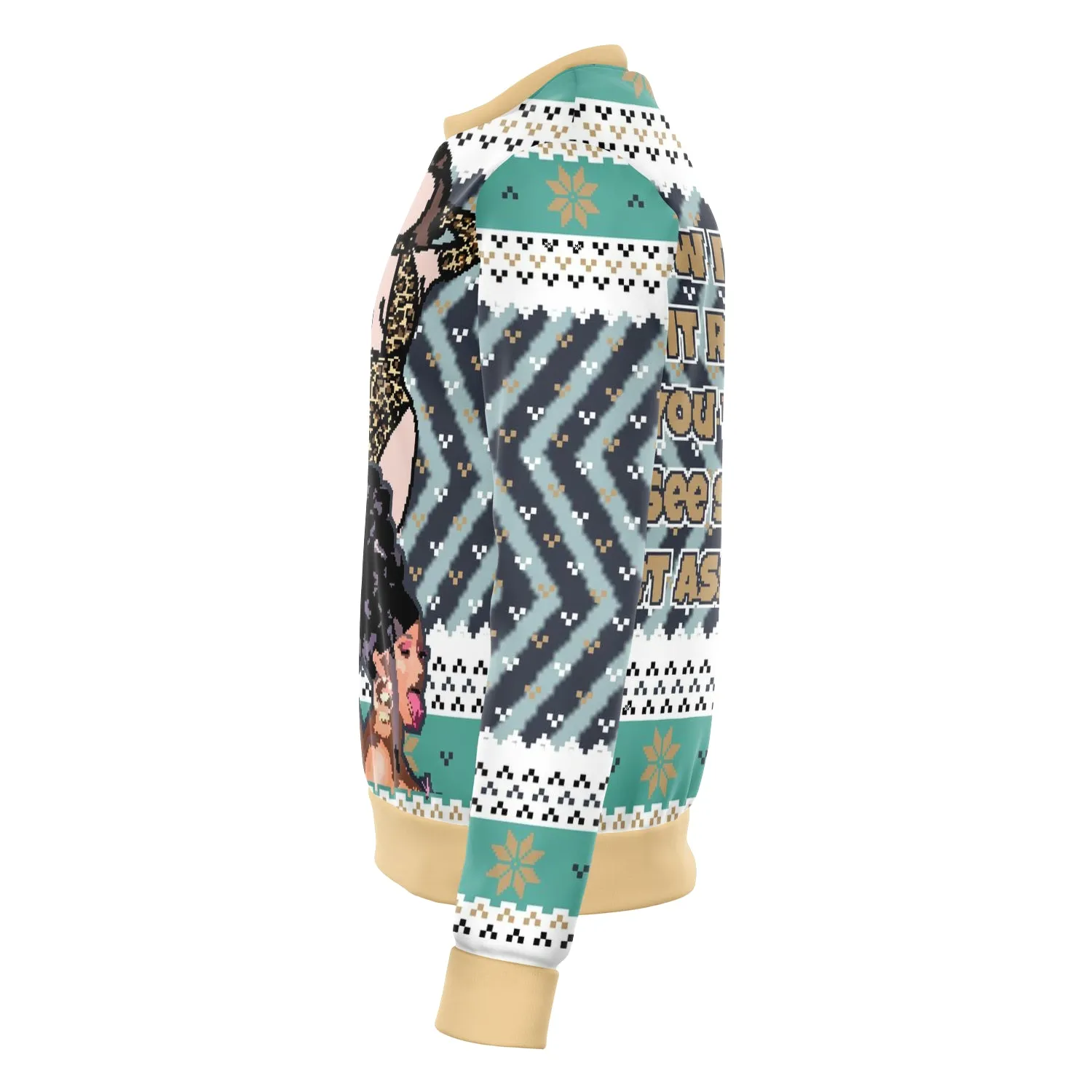 MAKE IT RAIN FOR WET AS PU**Y UGLY CHRISTMAS SWEATER